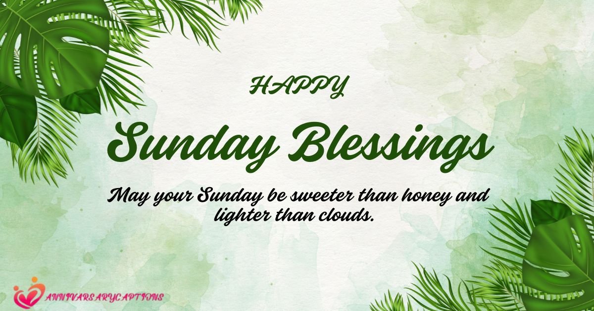 Sunday Blessings