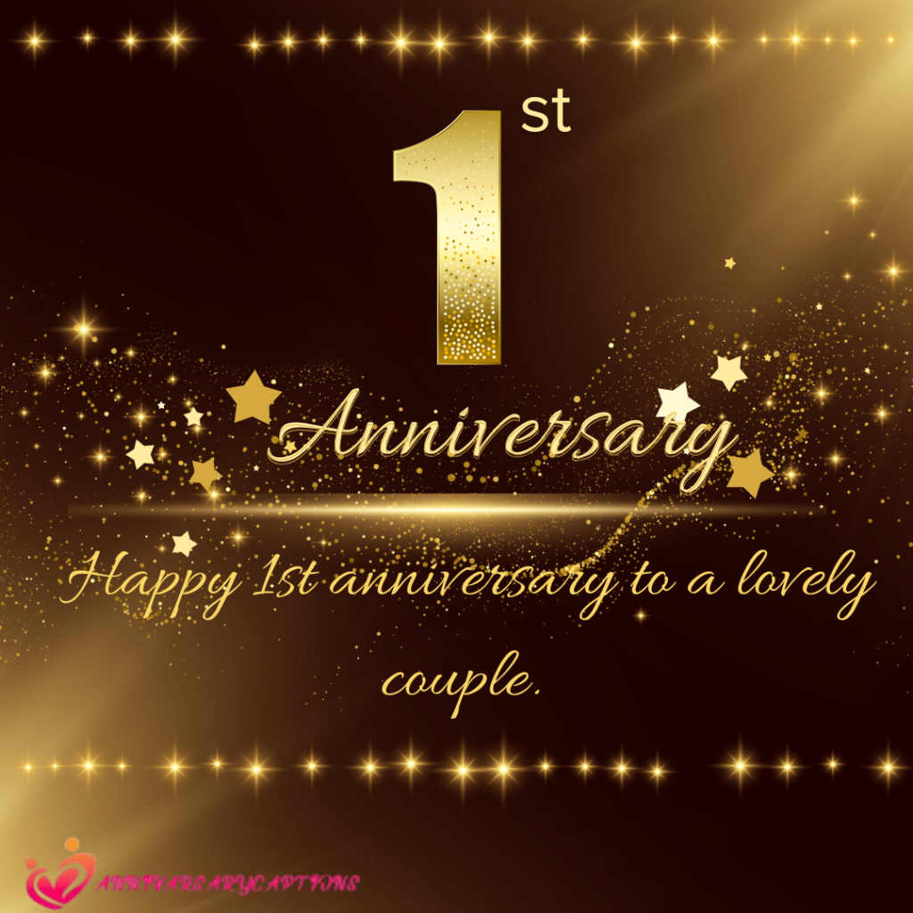 1st year anniversary