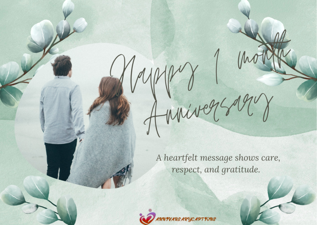 1 Month Anniversary Wishes