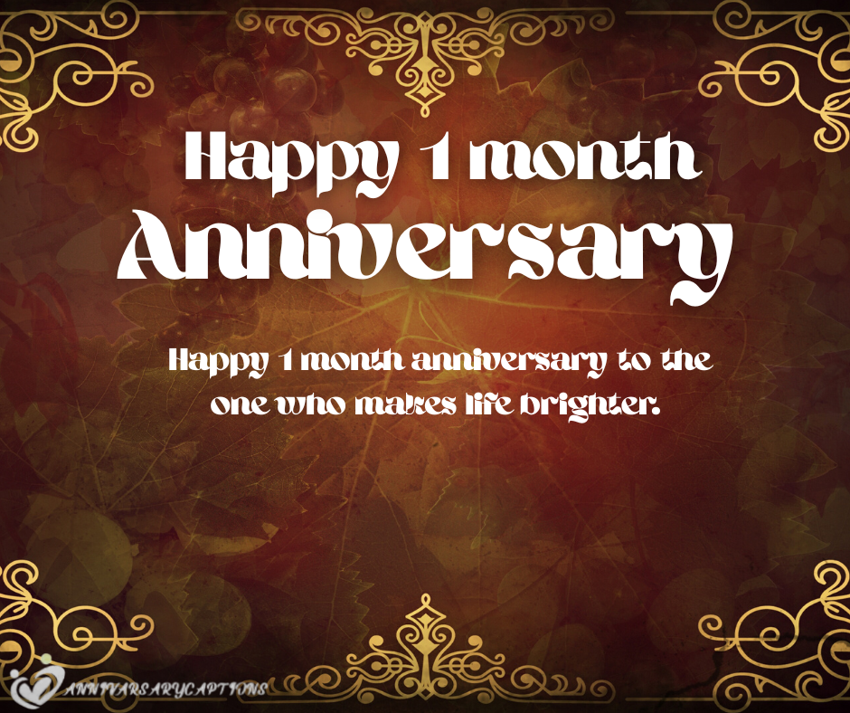 1 Month Anniversary Wishes