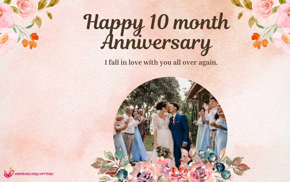 10 Month Anniversary Wishes