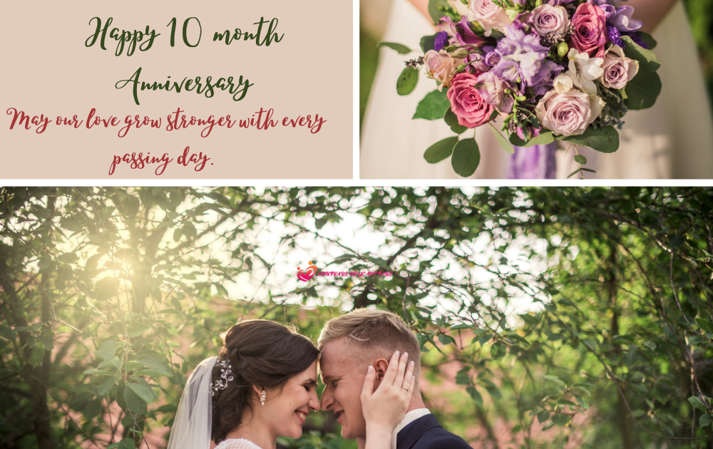 10 Month Anniversary Wishes 