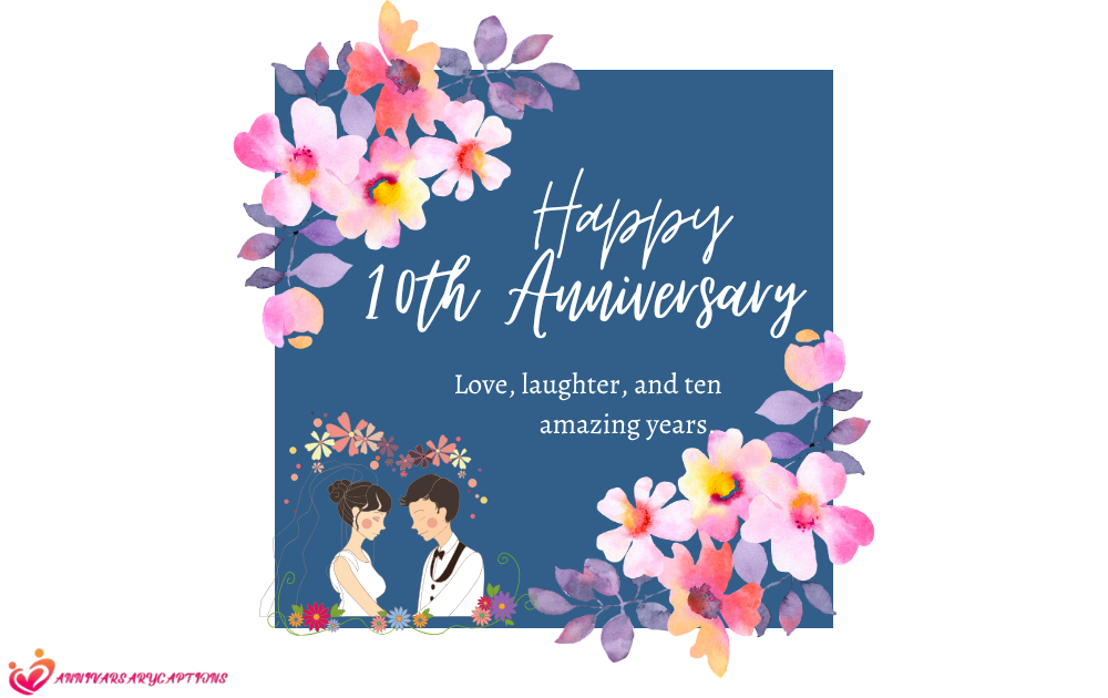 10th Anniversary Wishes