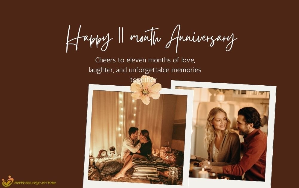 11 Month Anniversary Wishes