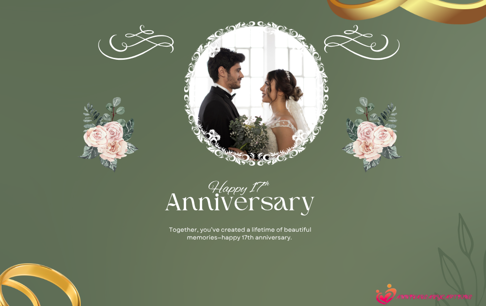 17th Anniversary Wishes