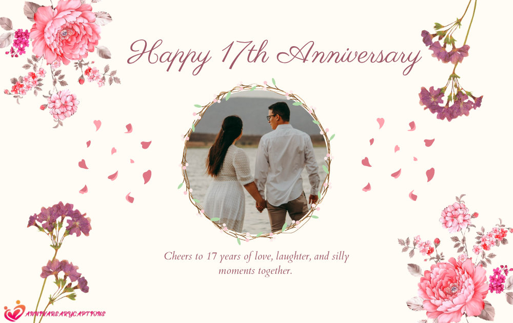 17th Anniversary Wishes
