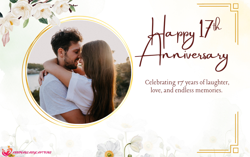 17th Anniversary Wishes