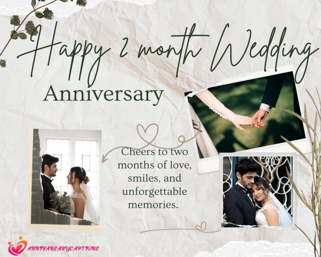 2 Month Anniversary Wishes
