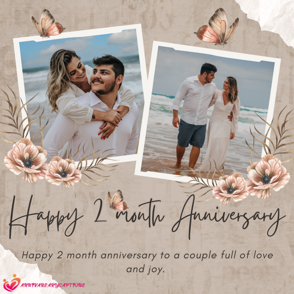 2 Month Anniversary Wishes