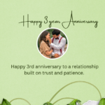 3 Year Anniversary Wishes