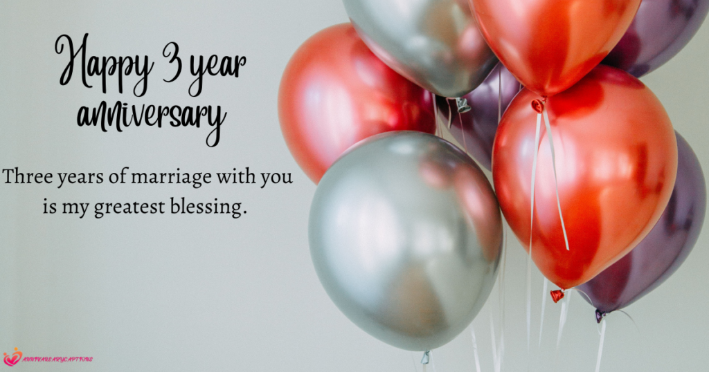 3 Year Anniversary Wishes