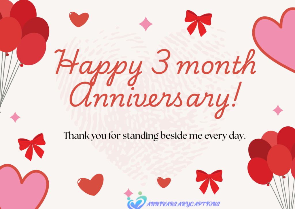 3 Month Anniversary Wishes