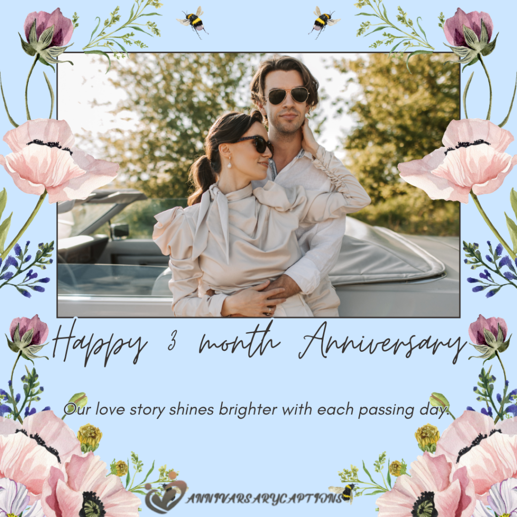 3 Month Anniversary Wishes