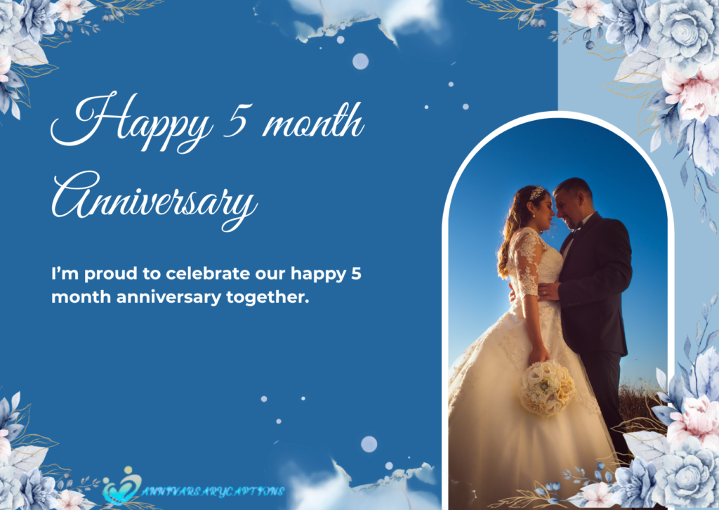 5 Month Anniversary Wishes