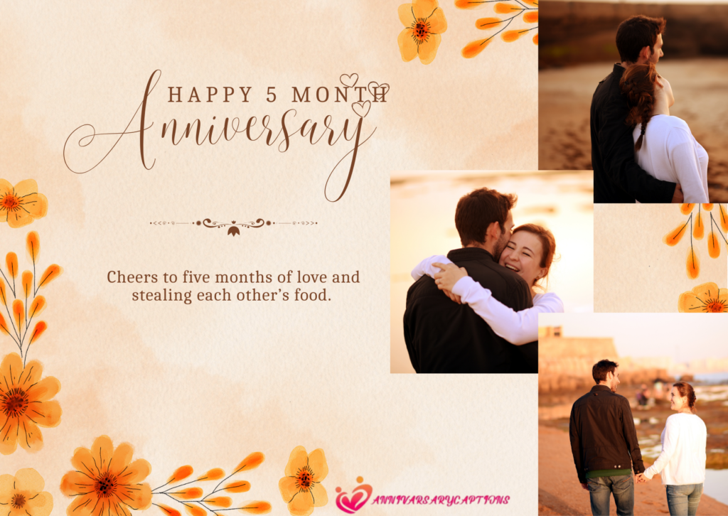5 Month Anniversary Wishes