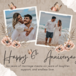 6th Anniversary Wishes