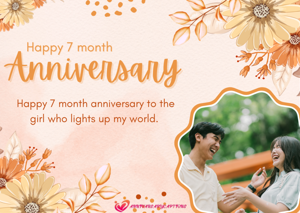 7 Month Anniversary Wishes