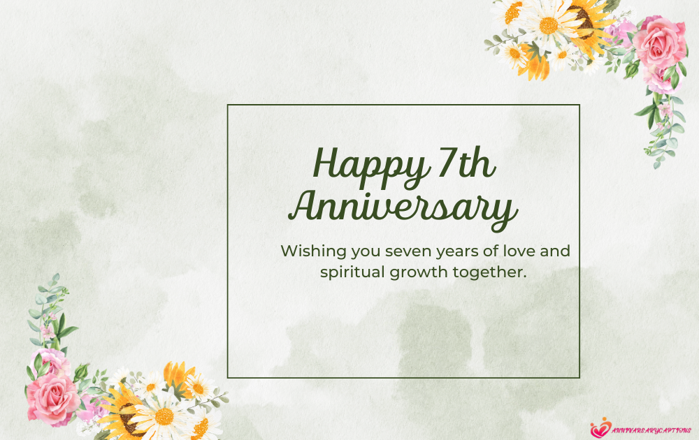 7th Anniversary Wishes