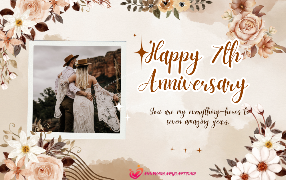 7th Anniversary Wishes