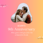 9th Anniversary Wishes