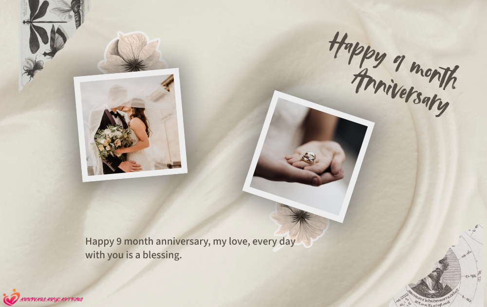 137+ Sweet 9 Month Anniversary Wishes, Romantic Quotes and Messages
