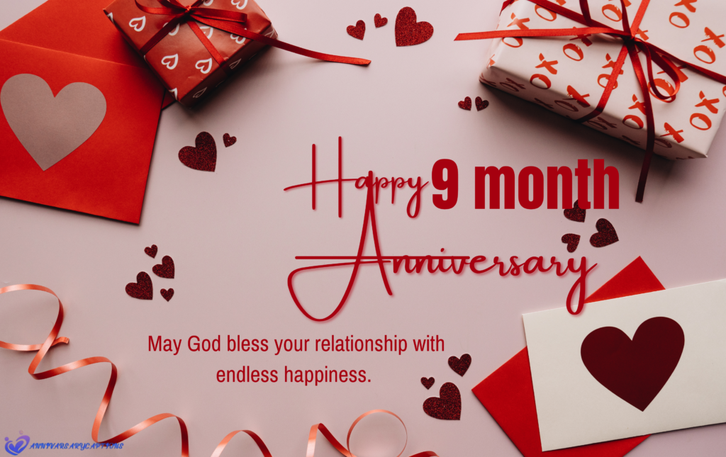 9 Month Anniversary Wishes