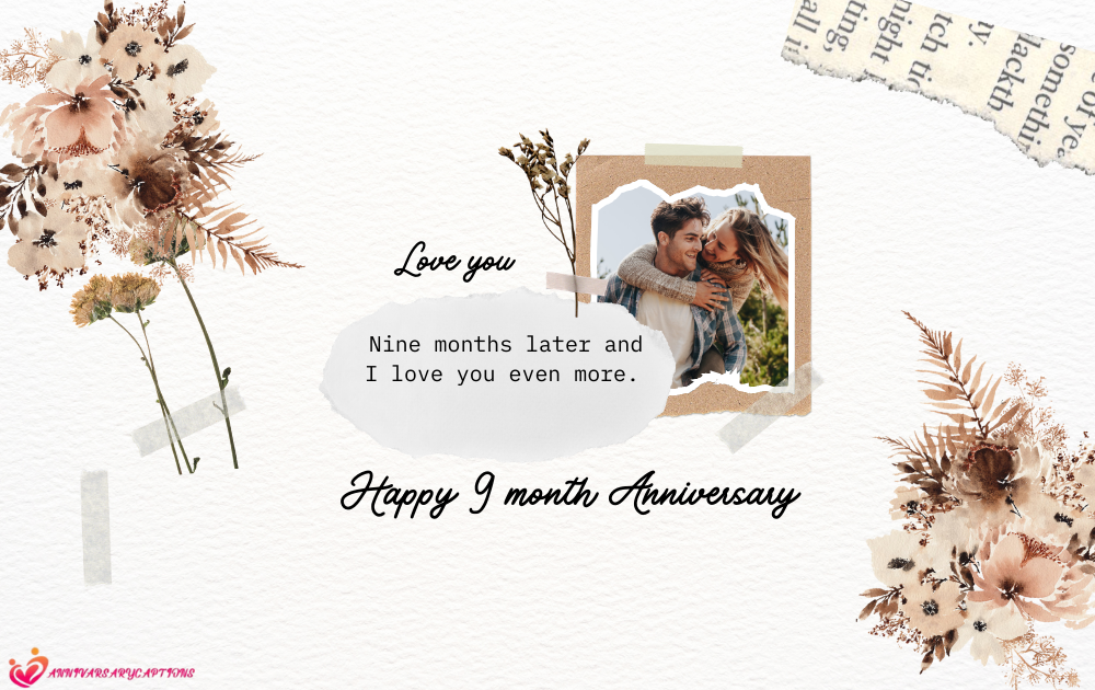9 Month Anniversary Wishes