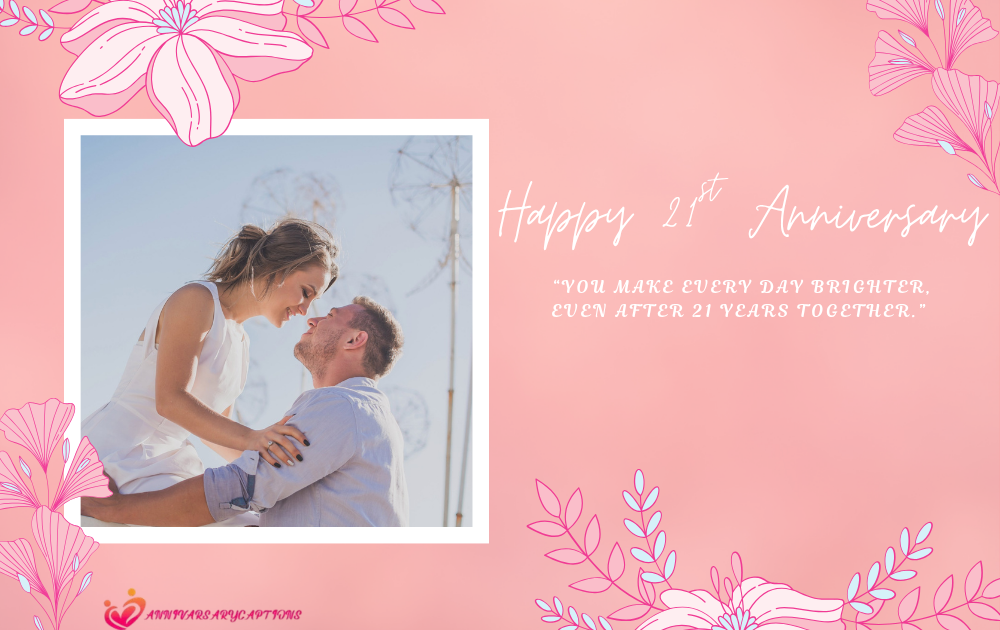 21st Anniversary Wishes