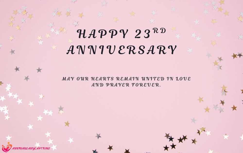 137+ Heartfelt 23rd Wedding Anniversary Wishes, Quotes, Blessings, and Prayers