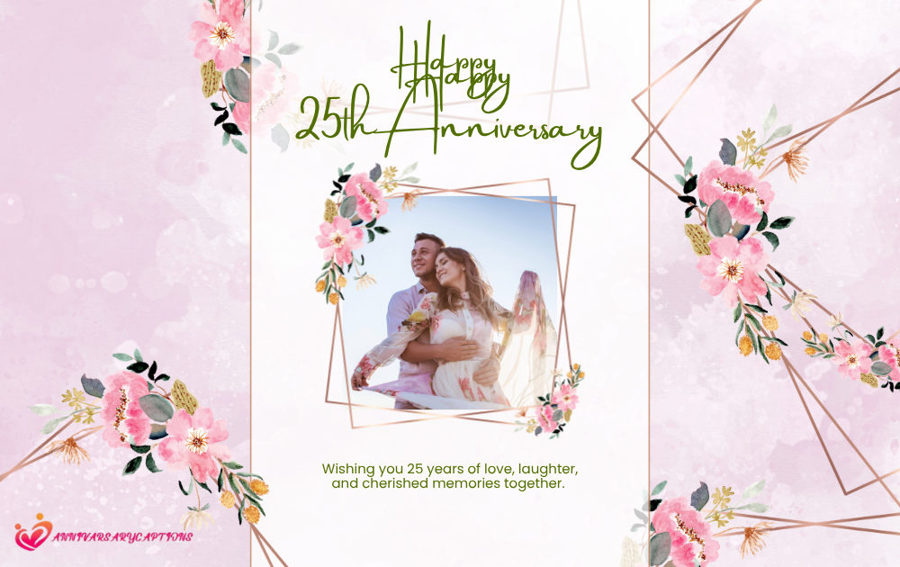 25th Anniversary Wishes