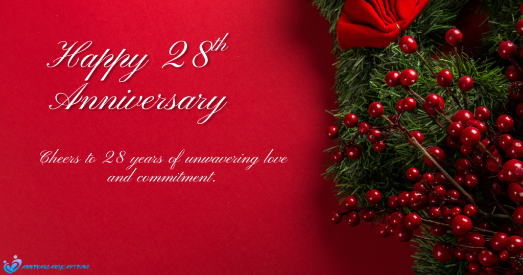 28th Anniversary Wishes