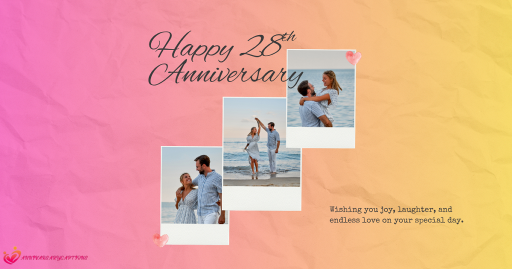 28th Anniversary Wishes