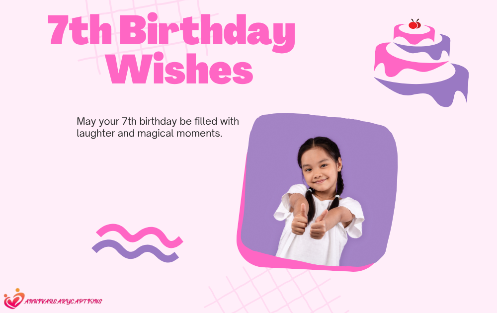 7th Birthday Wishes