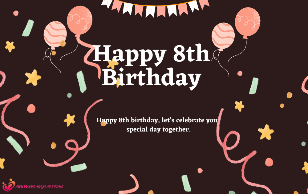 8th Birthday Wishes