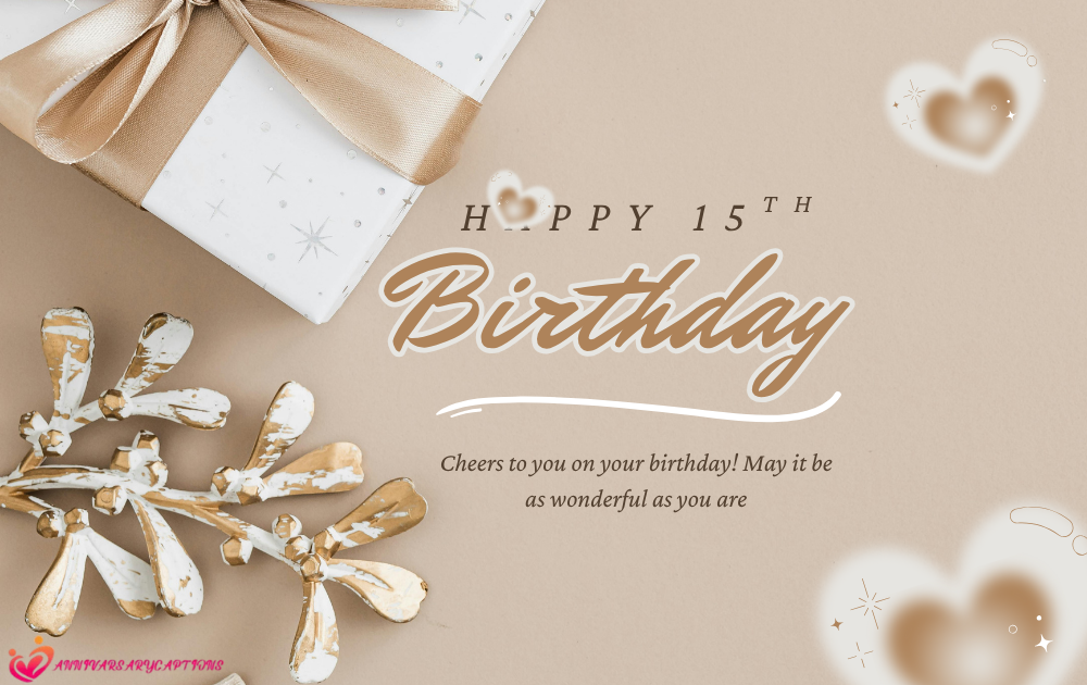 15th Birthday Wishes