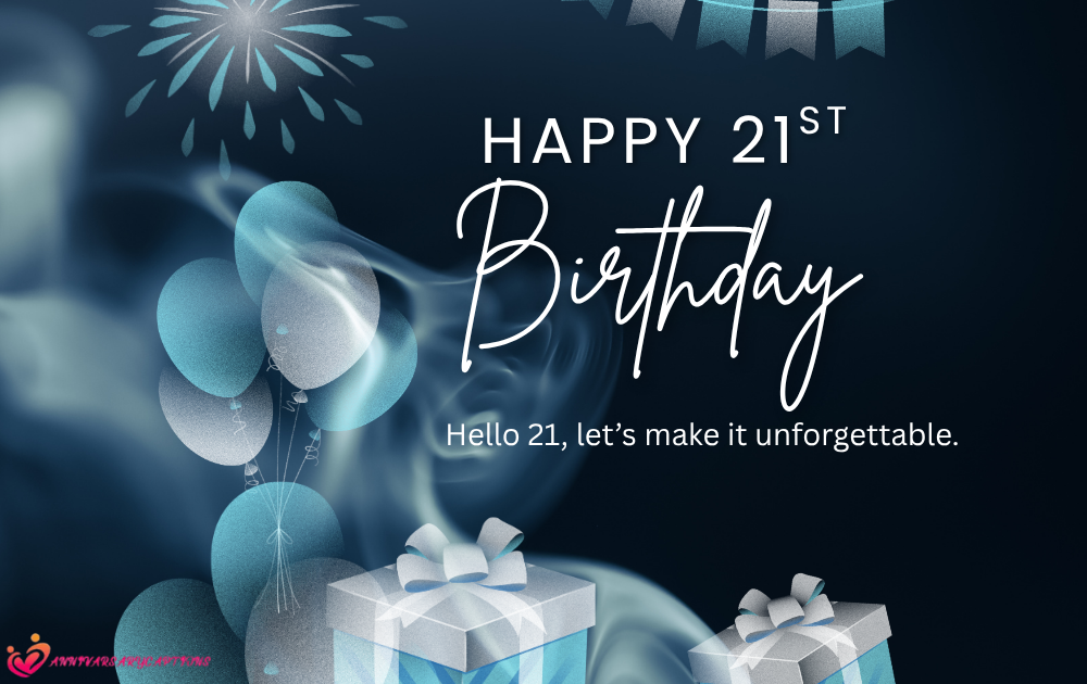21st Birthday Wishes