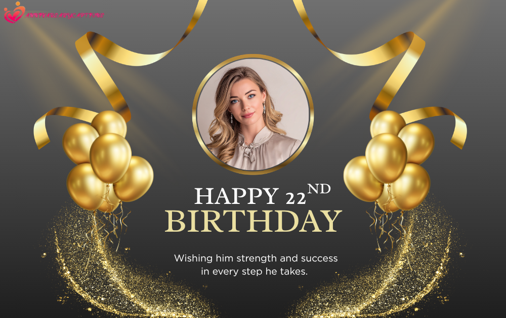 22nd Birthday Wishes