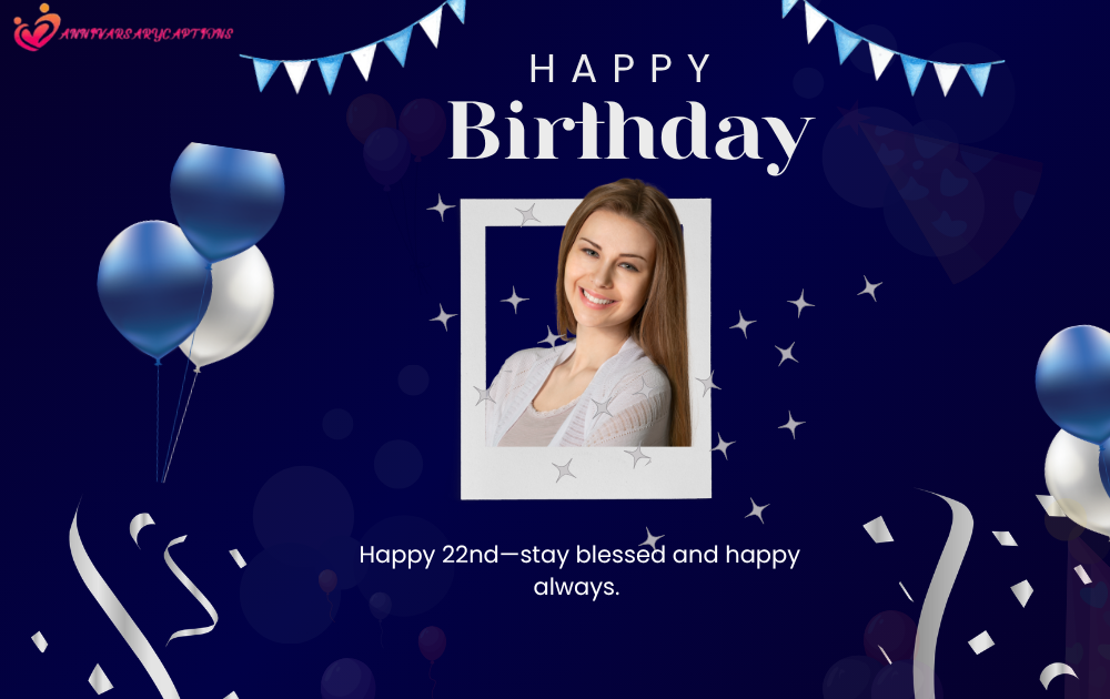 22nd Birthday Wishes