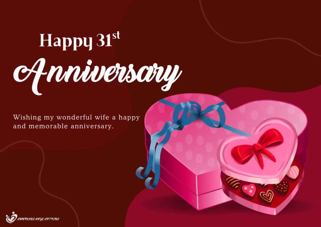 31st Wedding Anniversary