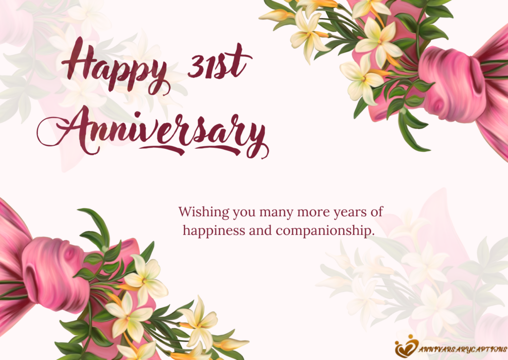31st Wedding Anniversary