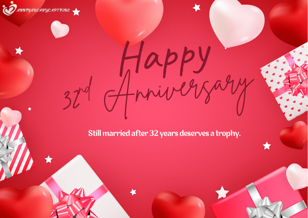 32nd wedding anniversary