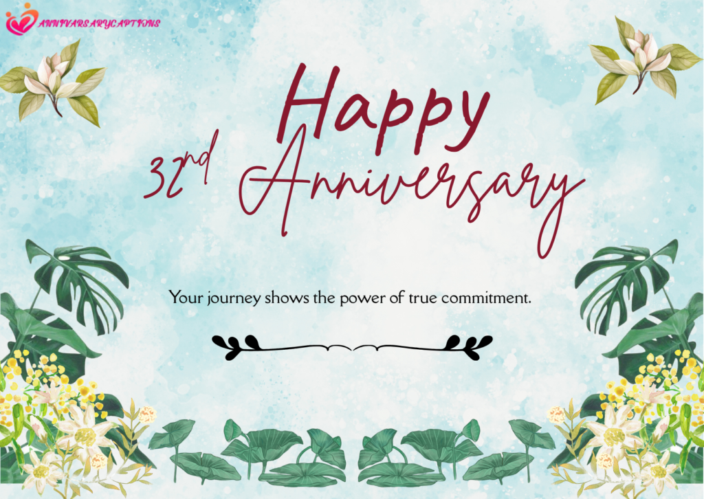 32nd wedding anniversary