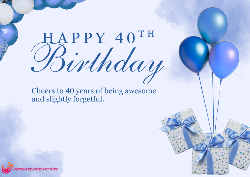 40th Birthday Wishes