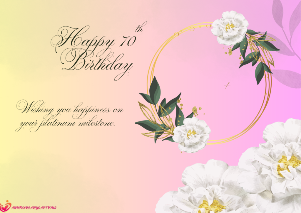 70th Wedding Anniversary