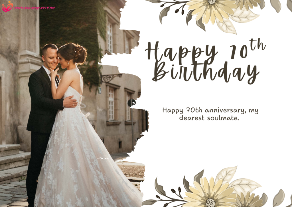 70th Wedding Anniversary